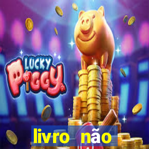 livro não merecimento hélio couto pdf